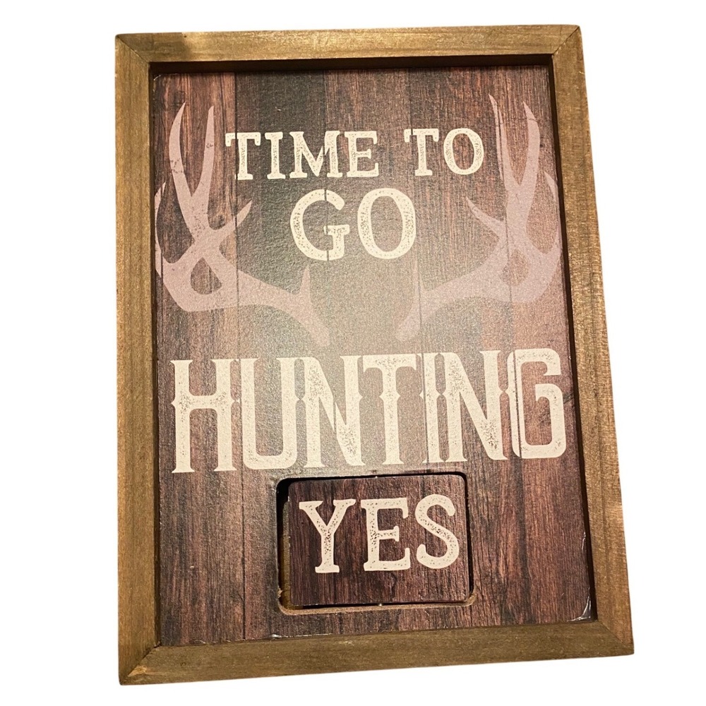 Time To Go Hunting- Yes/Spin again Rustic Wood Sign Antler Decor Spinner Brown